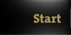 Start